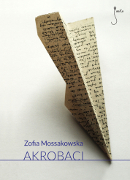 Zofia Mossakowska - 'Akrobaci'